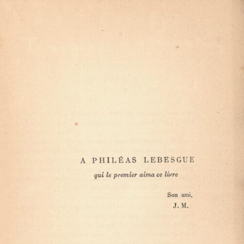 19 x 12.5 cm; 4 s.p. + 198 p. + 6 s.p., l. 1 bookplate CPC on recto, p. [1] half-title page and written dedication of the edi